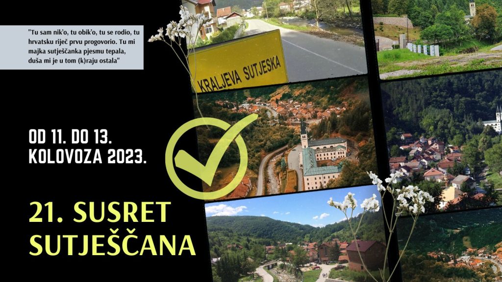Plakat 21. Susreta Sutješčana od 11. do 13. kolovoza 2023.